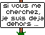 Smiley dehors